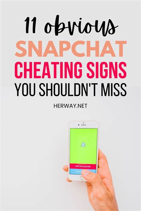 snapchat fremdgehen|13 Signs of Snapchat Cheating By Your Partner